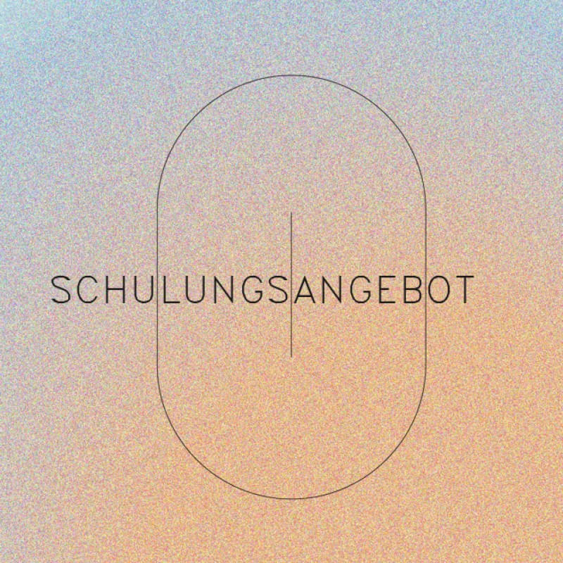 Schulungsangebot